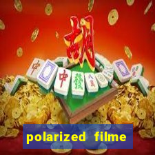 polarized filme completo dublado